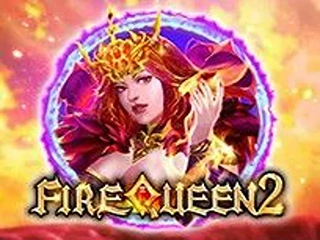 Fire Queen 2