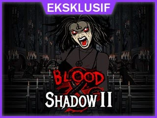 Blood & Shadow 2